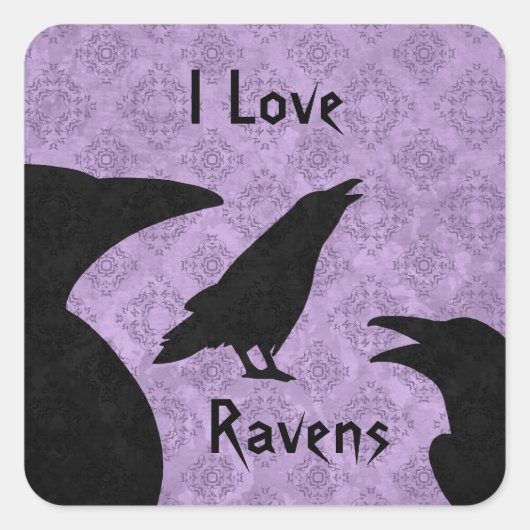 Gothic I Love ravens Vierkante Sticker (Voorkant)