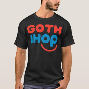 Gothic Ihop T-shirt