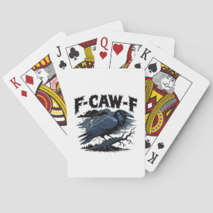 Gothic Kraai Grappige Humor F-Caw-F Essentieel Min Pokerkaarten