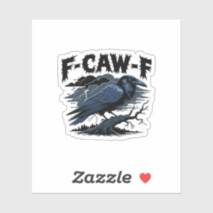 Gothic Kraai Grappige Humor F-Caw-F Essentieel Min Sticker