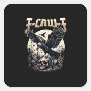 Gothic Schedel F-Caw-F Kraai Volwassenen Humor Gra Vierkante Sticker
