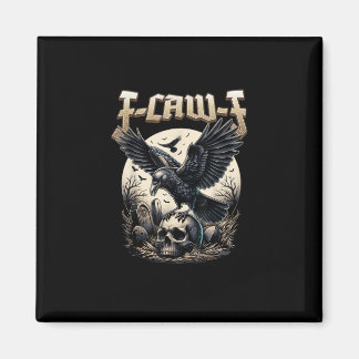 Gothic Skull F Caw F Crow Humor Graphic Magneet