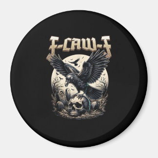 Gothic Skull F Caw F Crow Humor Graphic Magneet