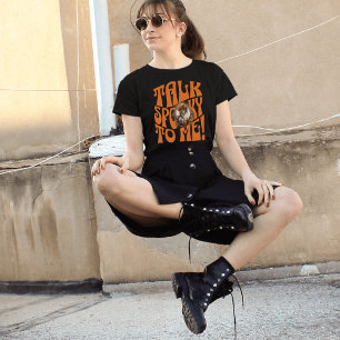 Gothic Talk Spooky Naar Mij Pompoen Heks Halloween T-shirt
