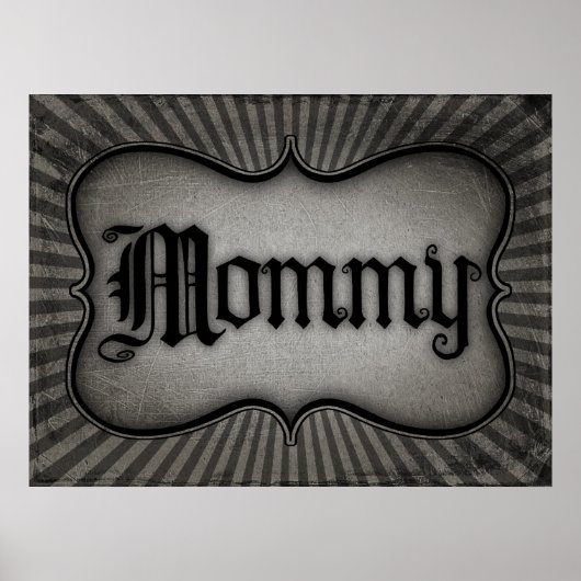 Gothic Text mama Poster (Voorkant)