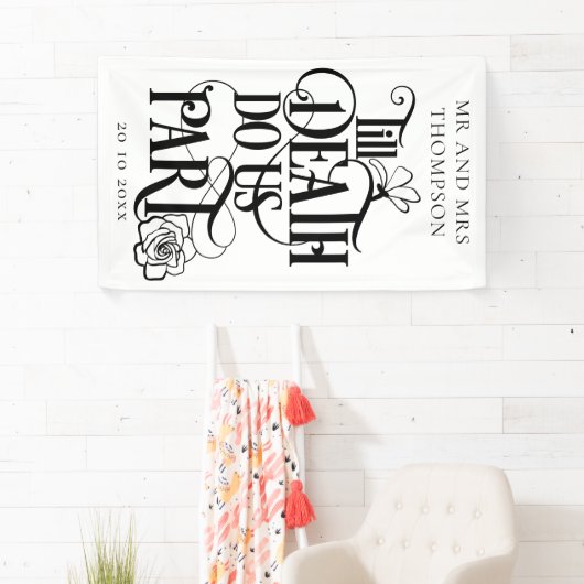 Gothic Till Death Do us Part Bruiloft Banner (Insitu)