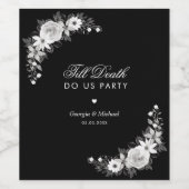 Gothic Till Death Do us Party Zwart Bloemen Bruilo Wijn Etiket (Enkel label)