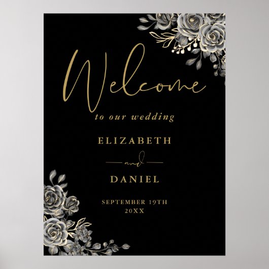 Gothic zwart en goud bloemenbruiloft welkomstbord poster (Voorkant)