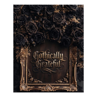 Gothisch dankbare typografie met donkere rozen perfect poster