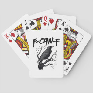 Gothische F-Caw-F Humor Kraai Grappig Essentieel C Pokerkaarten