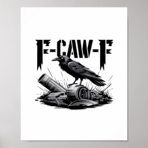 Gothische grappige F Caw F Kraai Esthetische Casua Poster