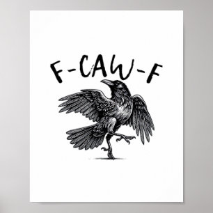 Gothische Grappige K Kraai F Kraai Esthetische Vri Poster