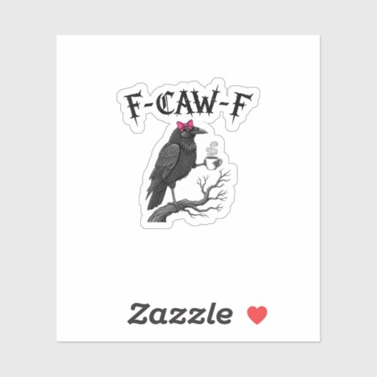 Gothische Kraai F-Caw-F Vogel Grappige Halloween R Sticker (Vel)