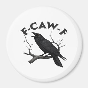 Gothische Kraai Grappige F-Caw-F Humor Essentiële Magneet