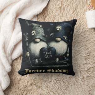 Gothische "True Grim" Gnomes met "Forever Shadows" Kussen