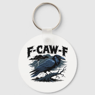 Gotische Kraai Grappige Humor F-Caw-F Essentieel M Sleutelhanger