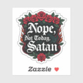 Gotische Nee Niet Vandaag Satan Sticker (Vel)