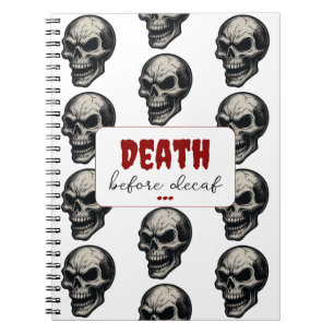 Gotische schedel ‘Dood voor decaf’   Spooky Funny  Notitieboek