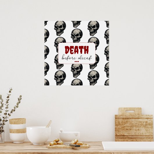 Gotische schedel ‘Dood voor decaf’ | Spooky Funny Poster (Keuken)