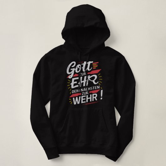 Gott zur Ehr dem Nächsten zur Wehr - Feuerwehr Hoodie (Design voorkant)