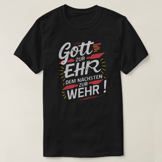 Gott zur Ehr dem Nächsten zur Wehr - Feuerwehr T-shirt (Design voorkant)