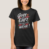 Gott zur Ehr dem Nächsten zur Wehr - Feuerwehr T-shirt (Voorkant)