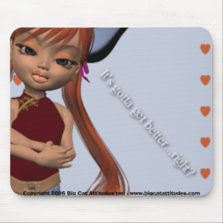 Gotta Get Better Mousepad Muismat