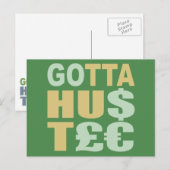 GOTTA HUSTLE / HU$T£ aangepast briefkaart (Voorkant / Achterkant)