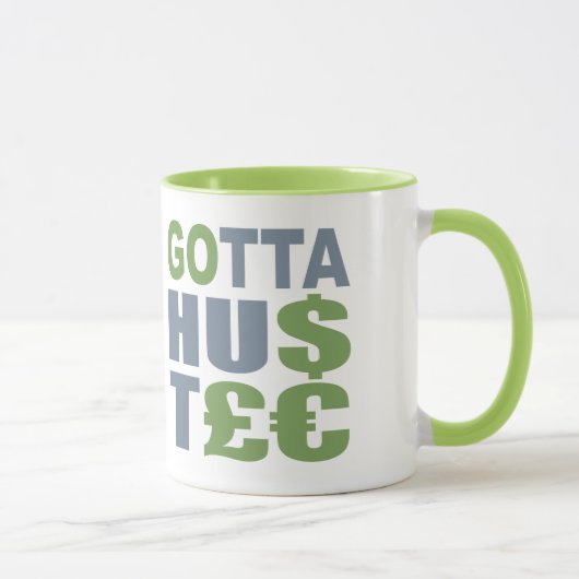 GOTTA HUSTLE / HU$T£€mok - kies stijl Mok (Rechts)