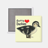 Gotta Love Duckies Magneet (Voorkant / Achterkant)