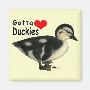 Gotta Love Duckies Magneet