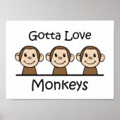 Gotta Love Monkeys Poster (Voorkant)