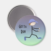 Gotta Run Magneet (Voorkant / Achterkant)