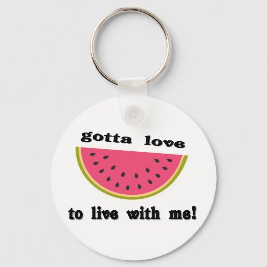 gottaloveWatermelon Sleutelhanger (Voorkant)