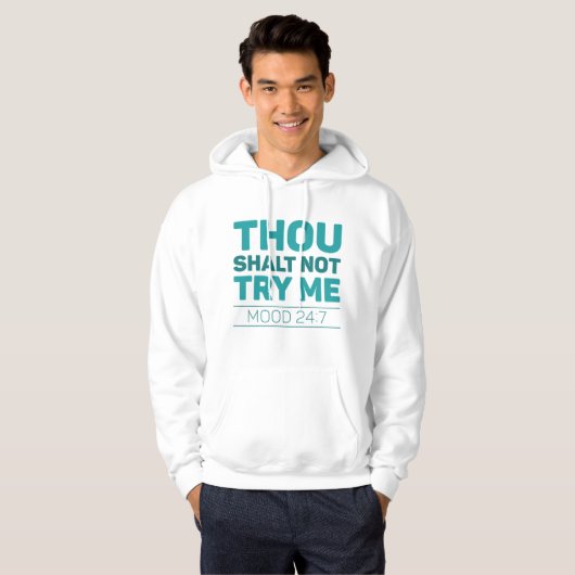 Gou Shalt probeer me niet Hoodie (Voorkant volledig)