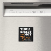 Gou Shalt probeer me niet mama Magneet (Insitu (Vaatwasser))