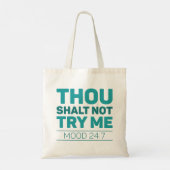 Gou Shalt probeer me niet Tote Bag (Achterkant)