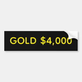 Goud $4.000 Marktfeest Bumpersticker