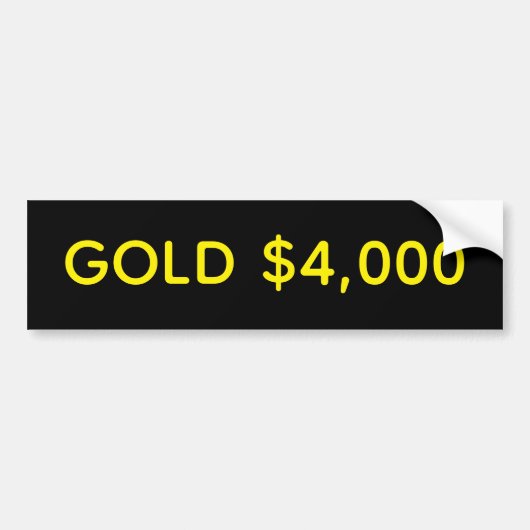 Goud $4.000 Marktfeest Bumpersticker (Voorkant)