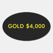Goud $4.000 Marktviering Ovale Sticker (Voorkant)