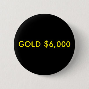 Goud $6.000 Marktfeest Ronde Button 5,7 Cm