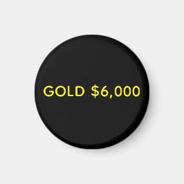 Goud $6.000 Marktviering Magneet