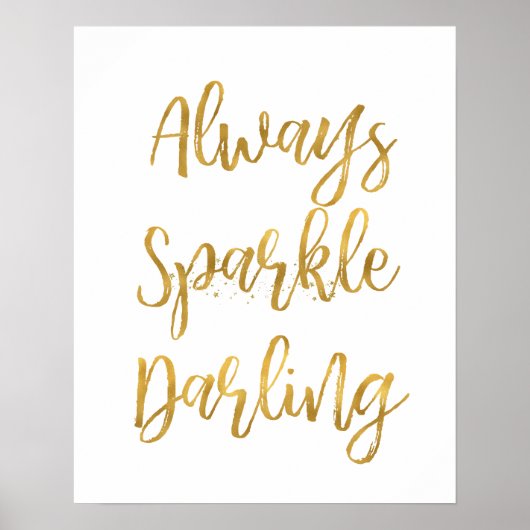 Goud altijd sprankelen schat poster (Voorkant)