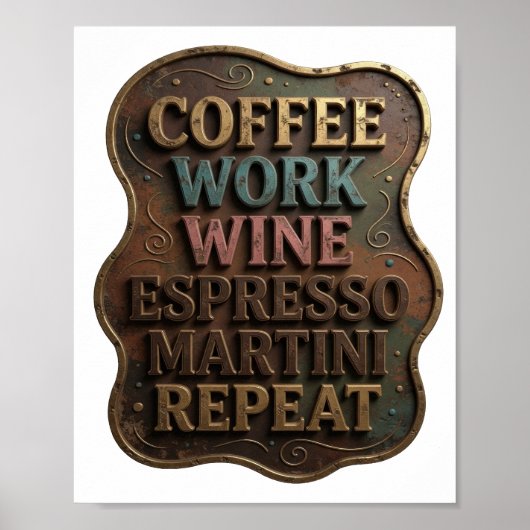 Goud COFFIE WERK WIJN ESPRESSO MARTINI HERHALING Poster (Voorkant)