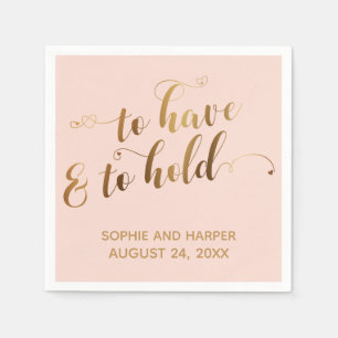 Goud en Blush Om Harten Te Hebben & Te Houden Typo Servet