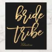 Goud handlettering Bride Tribe |Team Bride Wijn Etiket (Enkel label)