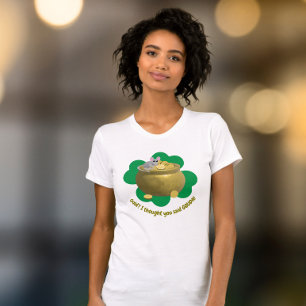Goud, ik dacht dat je Gouda zei T-shirt