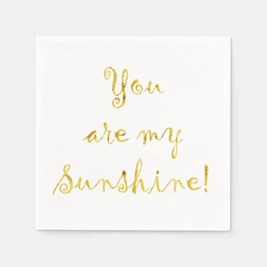 Goud Je bent mijn Sunshine Quote Faux Folie Metall Servetten (Voorkant)