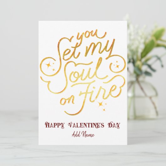 Goud, jij zet mijn ziel in vuur en vlam Valentijns Feestdagenkaart (Staand voorkant)