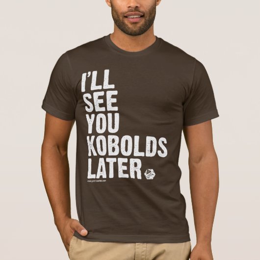 GOUD: Later Kobolds T-shirt (Voorkant)